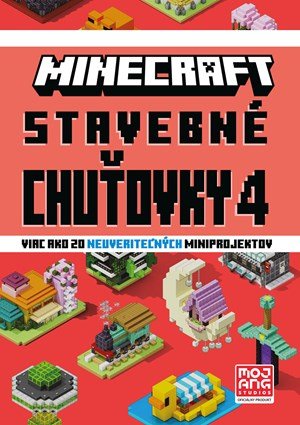 Kolektiv: Minecraft - Stavebné chuťovky 4