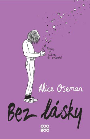 Alice Oseman: Bez lásky