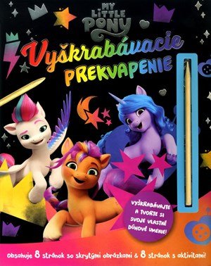 Kolektiv: My Little Pony - Vyškrabovacie prekvapenie