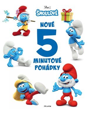 Kolektiv: Šmoulové - Nové 5minutové pohádky