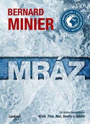 Bernard Minier: Mráz