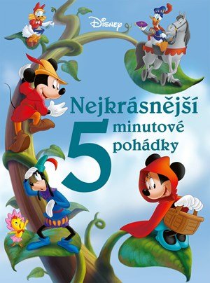 Kolektiv: Disney - Nejkrásnější 5minutové pohádky