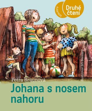 Petra Braunová: Johana s nosem nahoru