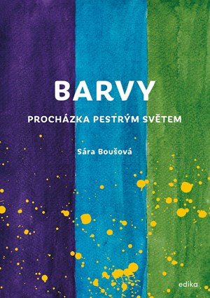 Sára Boušová: Barvy