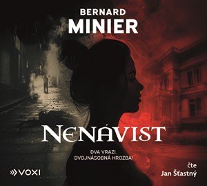 Bernard Minier: Nenávist (audiokniha)