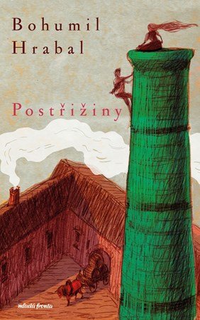 Bohumil Hrabal: Postřižiny