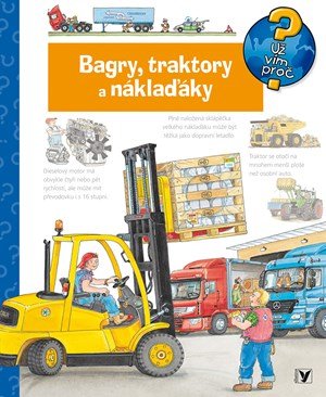 Andrea Erne: Bagry, traktory a náklaďáky