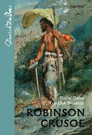 František Novotný, Daniel Defoe: Robinson Crusoe