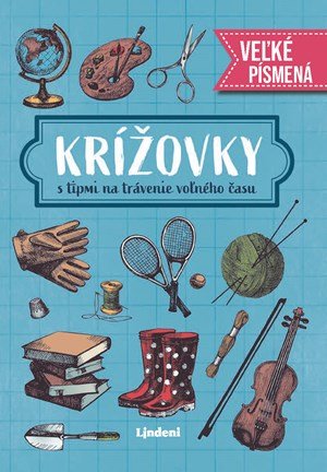 : Krížovky s tipmi na trávenie voľného času - veľké písmená