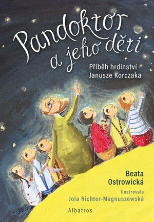 Beata Ostrowická: Pandoktor a jeho děti