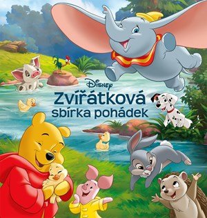 Kolektiv: Disney - Zvířátková sbírka pohádek