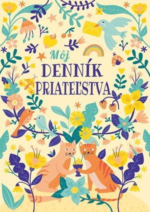 Kolektiv: Môj denník priateľstva