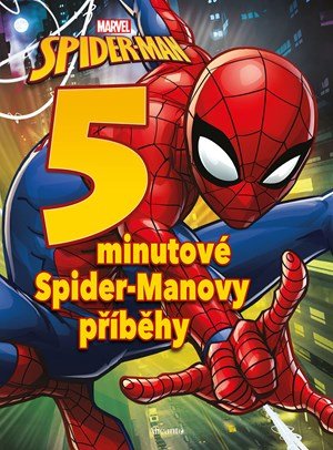 Kolektiv: Spider-Man - 5minutové Spider-Manovy příběhy