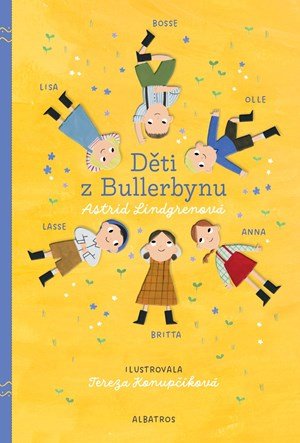 Astrid Lindgrenová: Děti z Bullerbynu - výroční vydání