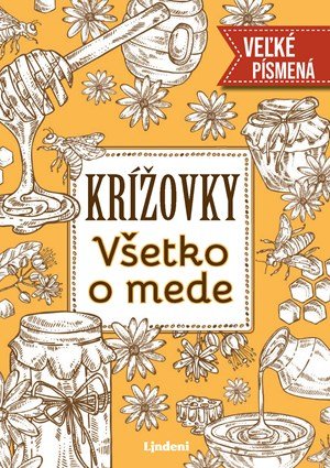 : Krížovky Všetko o mede - veľké písmená