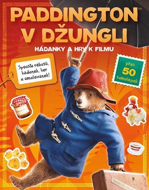 Kolektiv: Paddington v džungli - Hádanky a hry k filmu