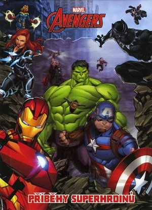 Kolektiv: Marvel Avengers – Příběhy superhrdinů