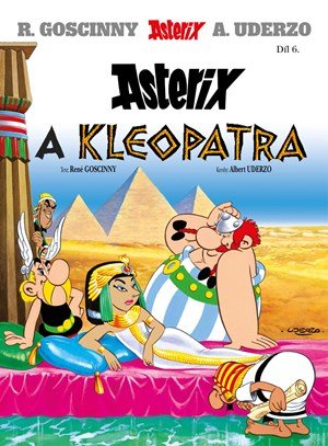 René Goscinny: Asterix 6 - Asterix a Kleopatra