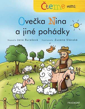 Jana Burešová: Čteme sami - Ovečka Nina a jiné pohádky