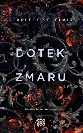 Scarlett St. Clair: Dotek zmaru