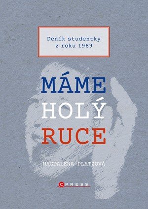 Magdalena Platzová: Máme holý ruce