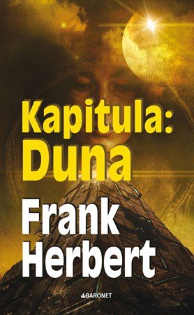 Frank Herbert: Kapitula: Duna