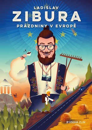 Ladislav Zibura, Marek Šálek: Prázdniny v Evropě