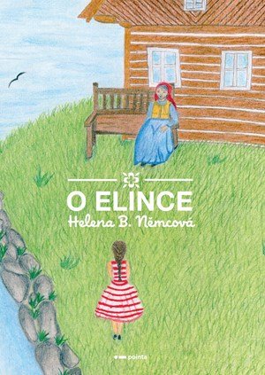 Helena B. Němcová: O Elince