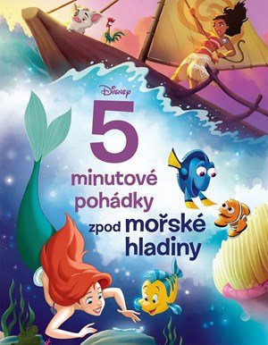 Kolektiv: Disney - 5minutové pohádky zpod mořské hladiny