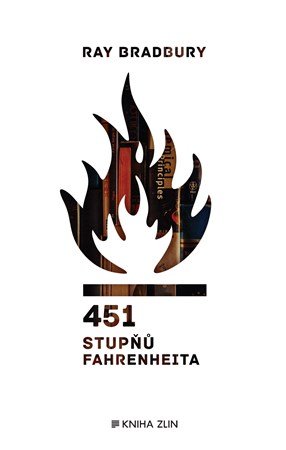 Ray Bradbury: 451 stupňů Fahrenheita