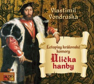 Vlastimil Vondruška: Ulička hanby (audiokniha)