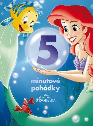 Kolektiv: Ariel - 5minutové pohádky