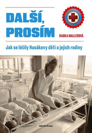 Radka Wallerová: Další, prosím