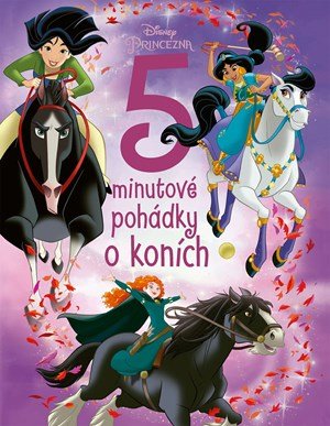 Kolektiv: Princezna - 5minutové pohádky o koních