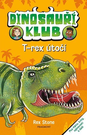 Rex Stone: Dinosauří klub – T-rex útočí