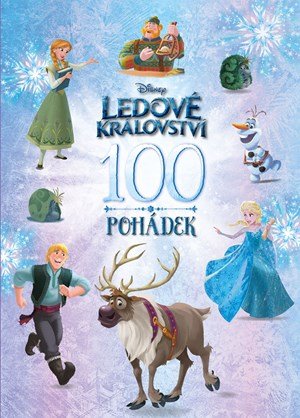 Kolektiv: Ledové království - 100 pohádek