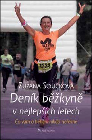 Zuzana Součková: Deník běžkyně v nejlepších letech