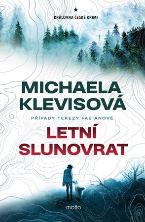 Michaela Klevisová: Letní slunovrat
