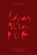 Edgar Alan Poe: Jáma a kyvadlo a jiné povídky