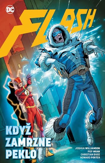 Williamson Joshua: Flash 6 - Když zamrzne peklo