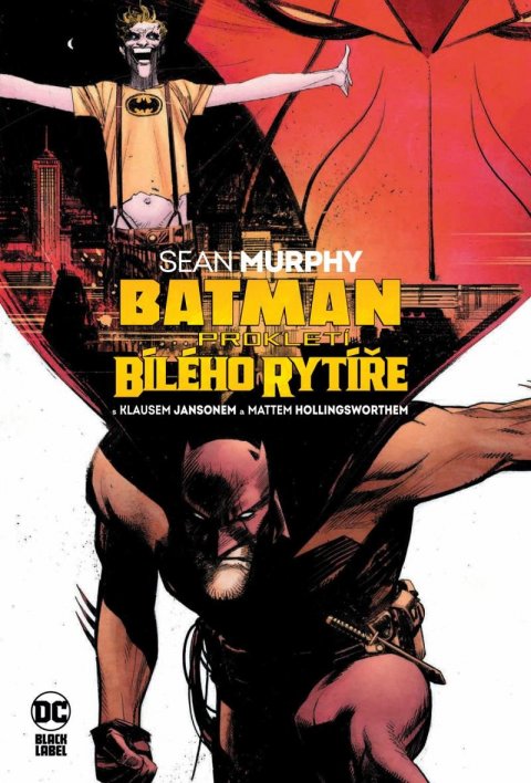 Murphy Sean: Batman: Prokletí bílého rytíře (Black Label)