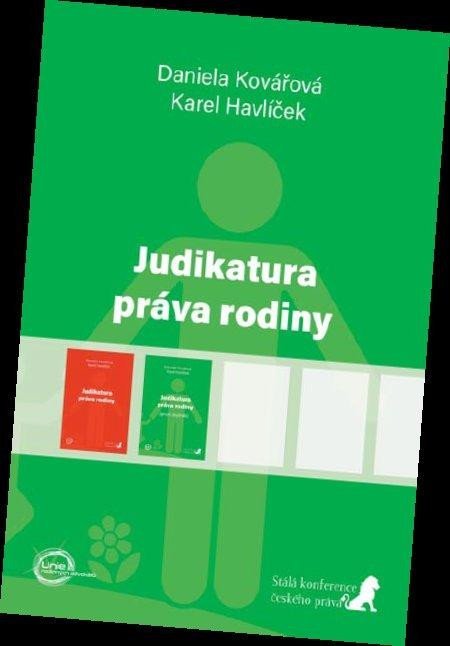 Kovářová Daniela: Judikatura práva rodiny (první doplněk)