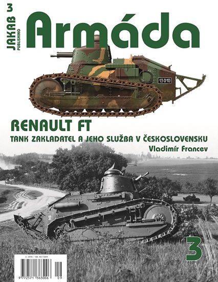 Francev Vladimír: Armáda 3 Renault FT