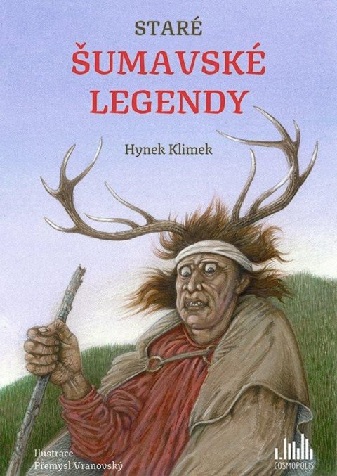 Klimek Hynek: Staré šumavské legendy