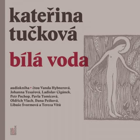 Tučková Kateřina: Bílá Voda - 3 CDmp3