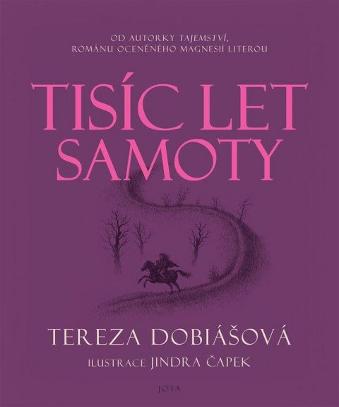 Dobiášová Krejčí Tereza: Tisíc let samoty