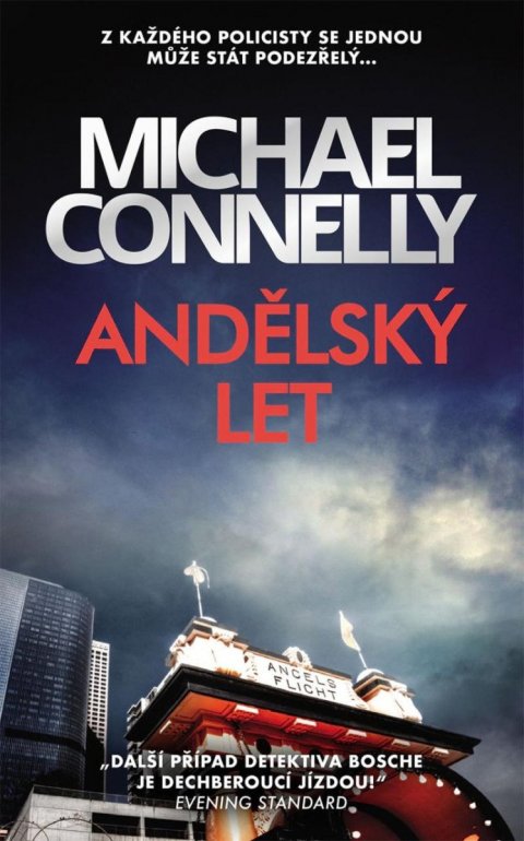 Connelly Michael: Andělský let