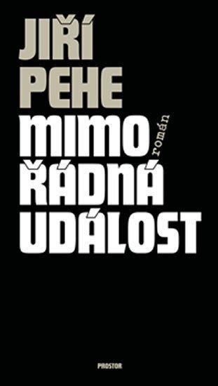 Pehe Jiří: Mimořádná událost