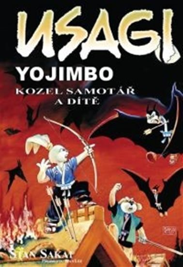 Sakai Stan: Usagi Yojimbo - Kozel samotář a dítě