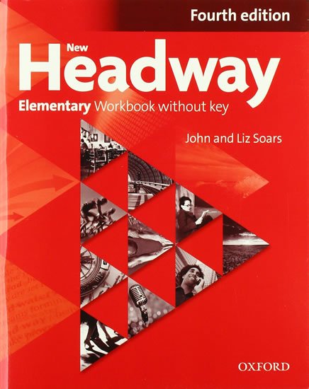 Soars Liz: New Headway Elementary Workbook Without Key (4th)